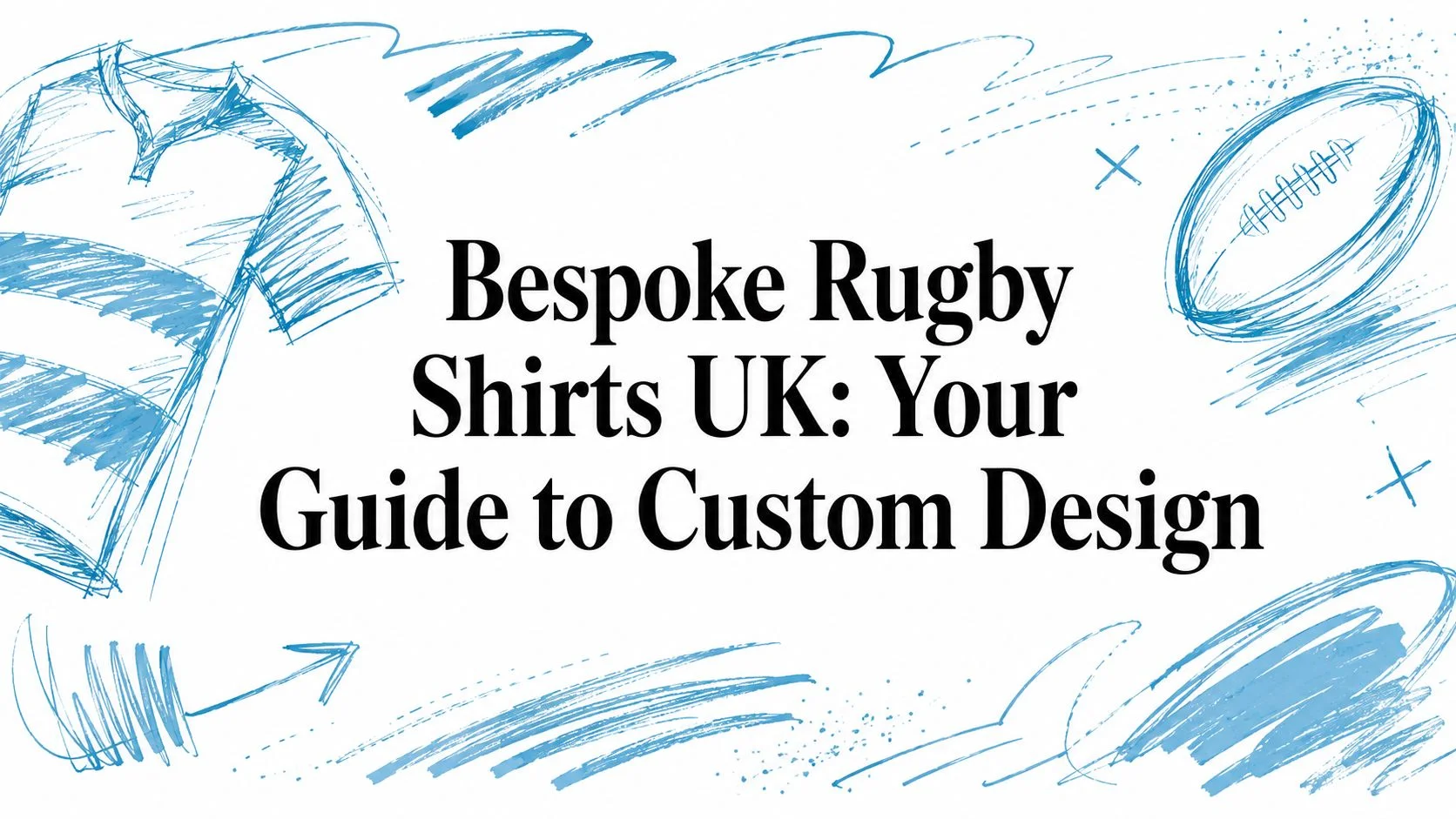 Bespoke rugby shirts uk rugby design